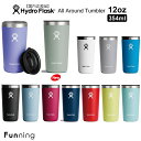 ハイドロフラスク オールラウンド タンブラー 12oz_354ml HydroFlask ドリンクタンブラー コーヒー 保温 保冷 ステンレス 蓋付き 片手飲み アウトドア キャンプ BBQ お家 エコ ハワイ おしゃれ かわいい ブランド プレゼント【国内正規品】【送料無料】