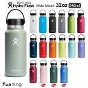 【24春夏Newカラー】 ハイドロフラスク ハイドレーション ワイドマウス 32oz 946ml HydroFlask 保温 保冷 ステンレスボトル 水筒 マグボトル アウトドア キャンプ ヨガ トレラン サーフィン ビーチ スポーツ ジム フェス ハワイ おしゃれ ギフト【正規品】【送料無料】