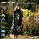 【エントリーで10倍!7/4 20:00-7/11 1:59】nomadix(ノマディックス) チェンジング ポンチョ Changing Poncho 着替え用...