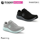 Topo athletic トポ アスレチック PHANTOM3 (ファントム3) ランニングシューズ レディース 女性 ロード マラソン ウォーキング トレー...