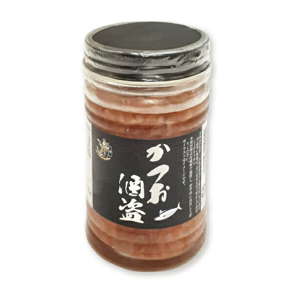 かつお酒盗 塩辛 常温 かつお 酒盗 美味しい おつまみ 小鉢