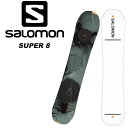 SALOMON サロモン スノーボード 板 SUPER8 22-23 スーパーエイト