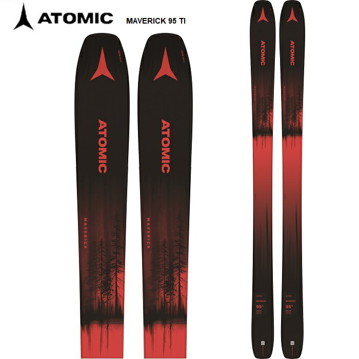 ATOMIC アトミック スキー板 MAVERICK 95 TI 板単品 22-23 モデル
ITEMPRICE