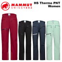 MAMMUT マムート ウェア Stoney HS Thermo PNT Woman【1020-12740】23-24(2024)モデル パンツ