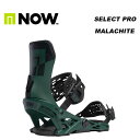 NOW ナウ スノーボード ビンディング SELECT PRO MALACHITE 23-24 モデル