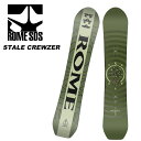 ROME ローム スノーボード 板 STALE CREWZER 23-24 モデル