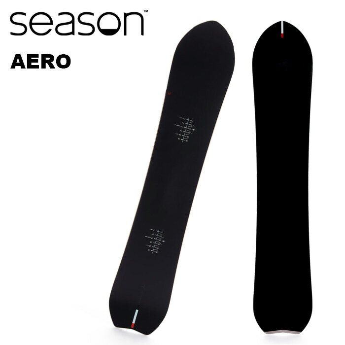 SEASON シーズン スノーボード 板 AERO 23-24 モデル エアロ