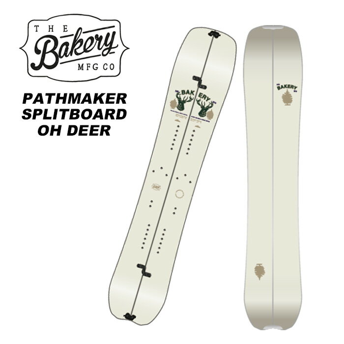 The Bakery ザベーカリー スノーボード 板 PATHMAKER SPLITBOARD OH DEER 23-24 モデル