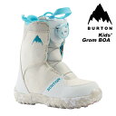 BURTON バートン スノーボード ブーツ キッズ Kids 039 Grom BOA White 23-24 モデル