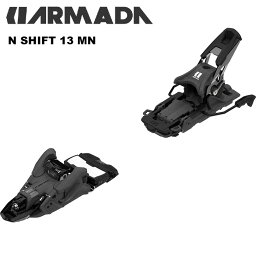 ARMADA アルマダ スキー ビンディング SHIFT 13 MN [SH]（解放値 6.0-13.0）23-24 モデル【単品販売不可】