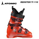 ATOMIC アトミック スキーブーツ REDSTER TI 110 Red/Black 23-24 モデル