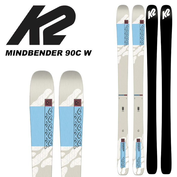 K2 ケーツー スキー板 MINDBENDER 90C W 板単品 23-24 モデル レディース