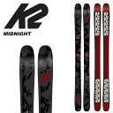 K2 ケーツー スキー板 板単品 MIDNIGHT Lengths (cm): 149-159-169 cm> MidnightはK2の女性アスリートをフリースタイルスキーの 表彰台に立たせてきた多才なモデルです。Midnightのカー ボンブーストテクノロジーと軽量なAspenコアは、何日に も渡ってレスポンス性を提供し、頑丈なツインテックサイド ウォールは、新しいトリックが固定されるまで、パークを周 回するのに必要な耐久性を提供します。Midnightはマギー・ボワザンやヨハン・キリなどのK2プロに愛用されています。 ※ご注意※ ・製造過程で細かいキズがつくことがありますが、不良品には該当いたしません。 ・実店舗と在庫を共有しているため、タイミングによって完売となる場合がございます。 ・モニターの発色によって色が異なって見える場合がございます。