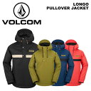 VOLCOM ボルコム ウェア LONGO PULLOVER 23-24(2024)モデル ジャケット