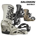 SALOMON サロモン スノーボード ビンディング DISTRICT 24-25 モデル