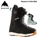 BURTON バートン スノーボード ブーツ Women's Felix BOA 24-25 モデル レディース