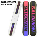 SALOMON サロモン スノーボード 板 HUCK KNIFE 24-25 モデル(4)