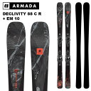 ARMADA アルマダ スキー板 DECLIVITY 88 C + EM 10 ビンディングセット 24-25 モデル