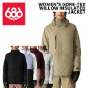 686 シックスエイトシックス ウェア WOMEN'S GORE-TEX WILLOW INSULATED JACKET 24-25(2025)モデル レディー...