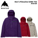 BURTON バートン ウェア Men's Pillowline GORE-TEX Anorak 24-25(2025)モデル ジャケット
