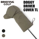 ブリーフィング ゴルフ クラブヘッドカバー DOGGY DRIVER COVER TL メンズ レディース