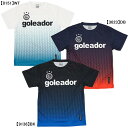 【ネコポス送料無料】 ゴレアドール goleador 昇華グラデーションドット プラTシャツ G-440-4 サッカー フットサル プラシャツ 練習着 メンズ