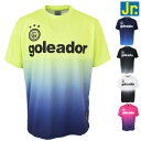 goleador ゴレアドール ジュニア プラクティス Tシャツ G-440-1N