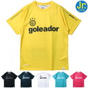 goleador ゴレアドール ジュニア 半袖 プラクティス シャツ G-2624K