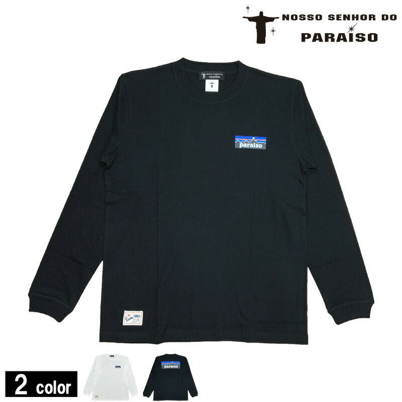 ノッソセニョールドパライーゾ/NOSSO SENHOR DO PARAISO ロングTシャツ/Paraiso Redentor Long Sleeve Tee（NP-00-555）