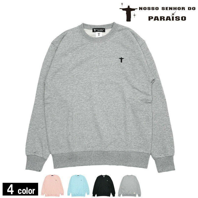 ノッソセニョールドパライーゾ/NOSSO SENHOR DO PARAISO スウェットトップス/Logo Big Sweat（NP-00-579）