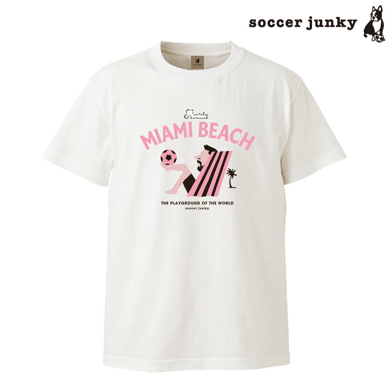 TbJ[WL[/soccer junky TEE/MIAMI+10iSJ23F50j