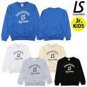 ルースイソンブラ/LUZ e SOMBRA ジュニアスウェットトップス/Jr NATURAL MYSTIC CREW SWEAT（L2241155）