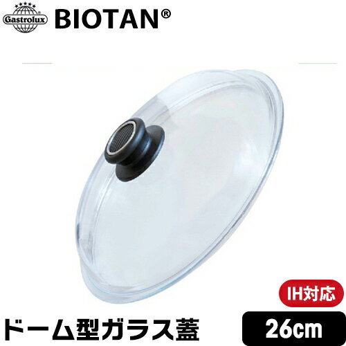 ʥݥ桪 ȥå Х ɡ෿ѥå饹 26cm L26_0 Gastrolux BIOTAN ѥå 饹 ե饤ѥ 鳸