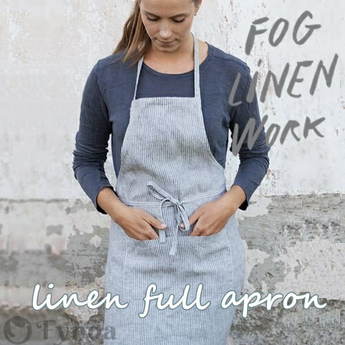 フォグリネンワーク　エプロン 【期間限定特価最大60％OFF】fog linen work フォグリネンワーク エプロン linen full apron リネン フルエプロン 定番 フォグ エプロン プレゼント#