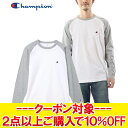 クリアランス 【返品不可】メール便送料無料 チャンピオン ロングスリーブTシャツ ロンT ラグラン 長袖 メンズ レディース C3-Y429-070 【MD4】