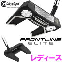 クリーブランド フロントライン エリート パター レディース FRONTLINE ELITE 日本正規品 2023モデル