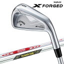 【5のつく日限定店内ポイント最大20倍(7/15 00:00~23:59迄)】 【7月18日発売 初回入荷分】 キャロウェイ X FORGED MAX アイアン 5本セット 日本仕様 2025モデル