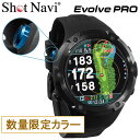 Shot Navi Evolve Pro　エボルブShot　Naviが誇る人気機種Evolveが更に進化を遂げて堂々のデビュー！！・腕時計型最大の1.4インチのカラー液晶採用・レイアップの距離が分かる『レイアップナビ』・更に薄く、軽くなって装着感もUP・ピンの方向が分かる『グリーンディレクション』・オートメジャー機能・オートビュー機能・『フェアウェイナビ』（特許取得済）・同心円、ドライビング・レイアップサークル・水平距離、目安距離、高低差、推奨番手・コースレイアウト表示（国内100%対応）・屋外で見やすい『反射型液晶』採用・アプリ連携でスコアアップ・高精度！準天頂衛星『みちびきL1S』対応・安心、高品質の『日本製』 Made in Japan【本体仕様】サイズ：Φ47.5mm×15.5mm重量：65gディスプレイ：カラー液晶 1.4インチ解像度：240×240ピクセルバッテリー：リチウムポリマーバッテリー防水：IPX7／3ATMフル充電時間：約3時間（PC経由）連続使用時間：GPS使用時最大10時間（時計モード最大30日）データ更新：Windows専用ツールによるダウンロード通信：Bluetooth Smart 4.0