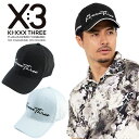 【いちばの日限定店内ポイント最大20倍(7/18 00:00~23:59迄)】 KI-XXX THREE キックスリー 刺繍ロゴ キャップ 2025春夏 帽子 25SSXC002