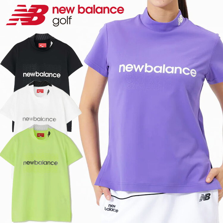 Rakuten - 【お買い物マラソン限定店内ポイント最大20倍(2026/4/14 20:00〜)】 ニューバランスゴルフ 半袖モックネックシャツ レディース 2026春夏 012-6166501