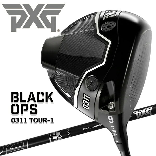 PXG 0311 BLACK Ops TOUR 1 DRIVER