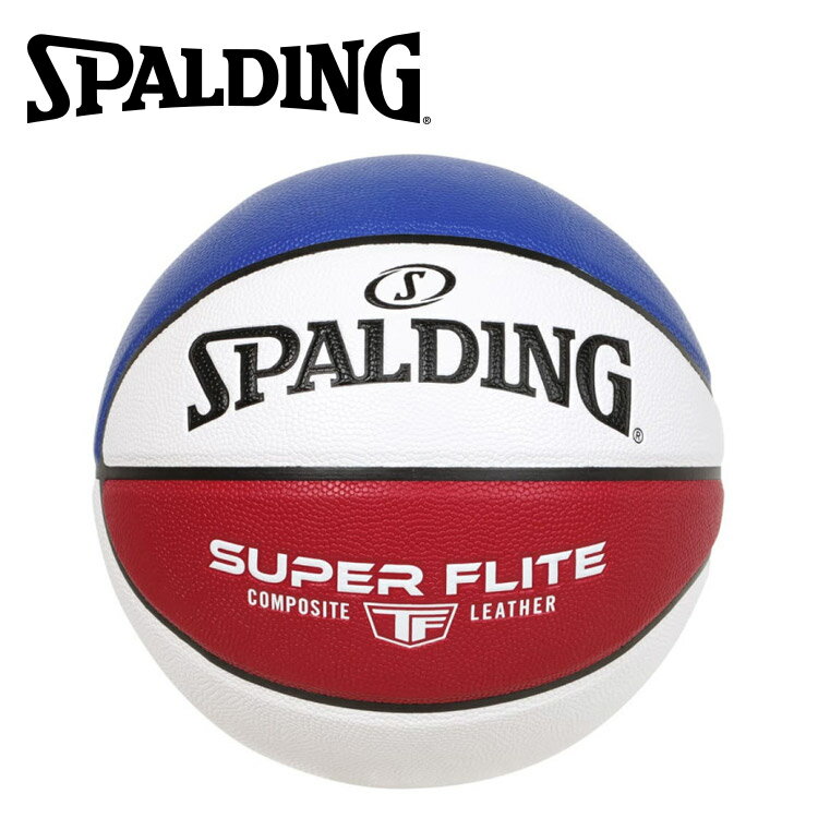 Balls - 【お買い物マラソン限定店内ポイント最大20倍(2026/5/16 1:59迄)】お買い得スペシャルプライス スポルディング BASKETBALL スーパーフライト トリコロール 7号球 合成皮革 78-168J