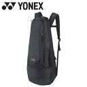【0のつく日限定店内ポイント最大20倍(5/30 00:00〜)】 ヨネックス ラケットバックパック BAG2319-007