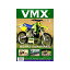 ʡVMXޥ VMXޥ 482011ǯ BK010034 VMX Magazine  