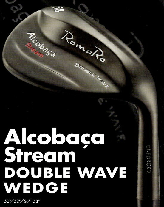 RomaRo ロマロ Alcobaca Stream DOUBLE WAVE WEDGEアルコバッサストリーム ダブルウェーブ ウェッジ アイアン アプローチ ROMARO