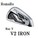 Romaroロマロ Ray V V2 IRON5番〜PWスチールシャフト6本セット ROMARO VアイアンスチールシャフトNS 950GHシャフト
