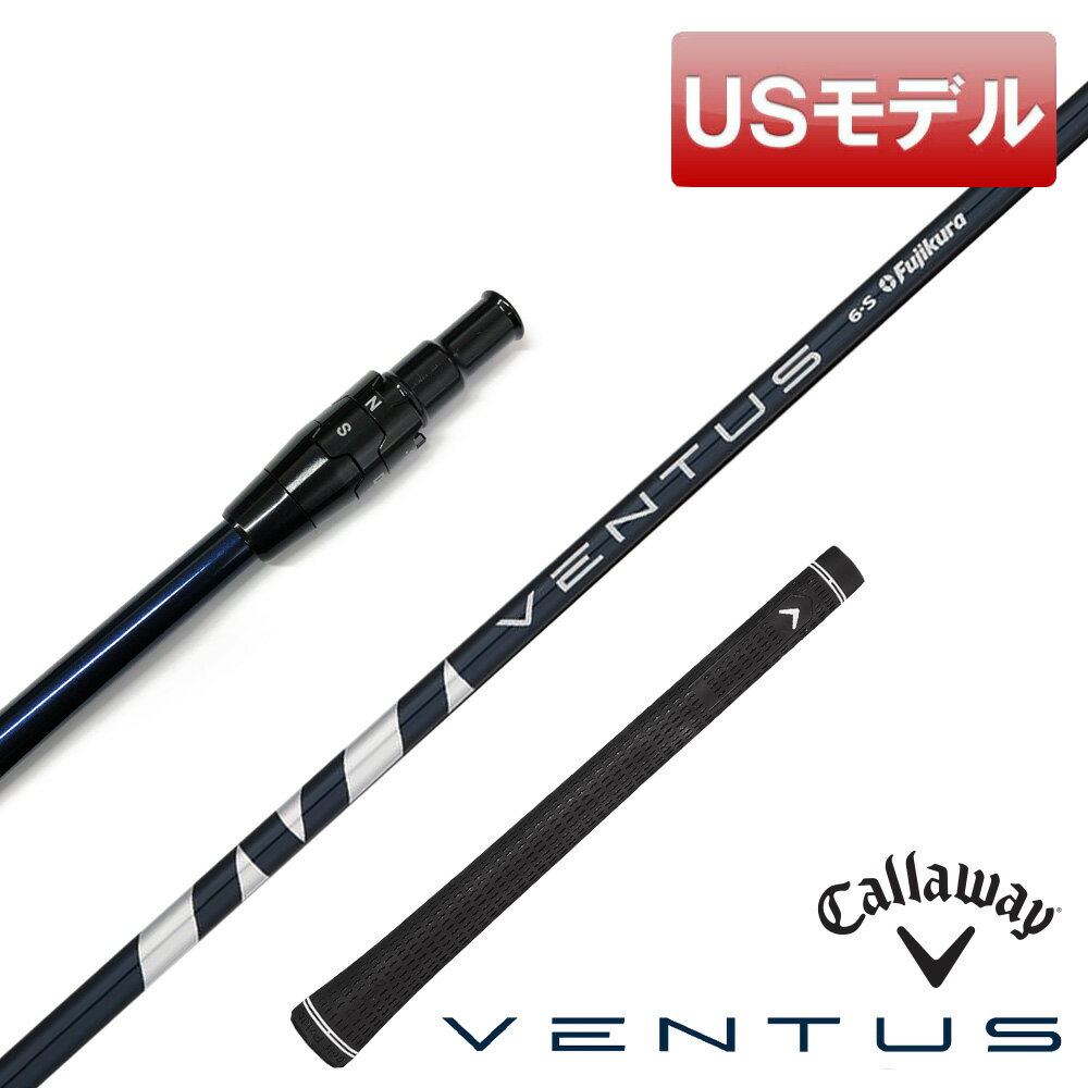 【USモデル】キャロウェイ ベンタスブルー 6 ドライバー用シャフト単品 Sフレックス FUJIKURA VENTUS BLUE スリーブ付きシャフト GOLF PRIDE ツアーベルベットアライングリップ装着 右利き用【新品】【即納】【あす楽対応】