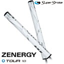 【日本正規品】 スーパーストローク ゴルフグリップ パター用 ゼナジー ツアー1.0 ZENERGY TOUR 1.0 パターグリップ ホワイトシルバー SUP...