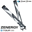 【日本正規品】 スーパーストローク ゴルフグリップ パター用 ゼナジー ツアー2.0 ZENERGY TOUR 2.0 パターグリップ グレーホワイト SUPE...