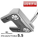 yUSfzXRbeBL t@g5.5 wbhJo[t 34C` Ep 2024Nf SCOTTY CAMERON PHANTOM5.5yVizy[zyyΉz